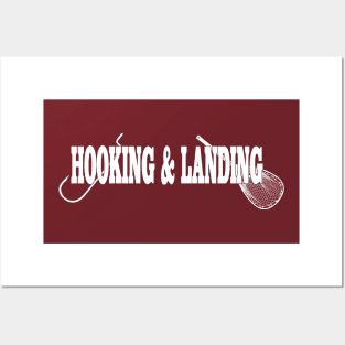 Hooking and Landing - Fishing / Angling design Posters and Art